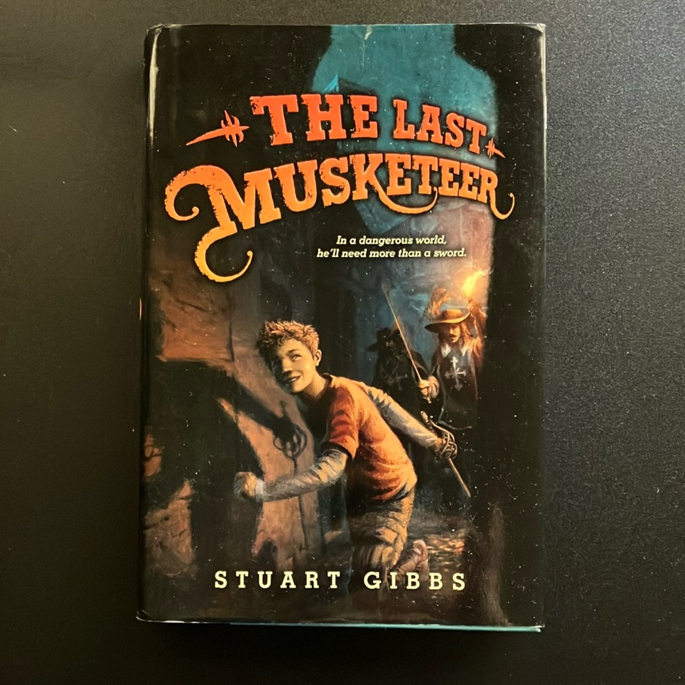 YA Time Travel Fiction Book The Last Musketeer Hardcover Middle School Adventure